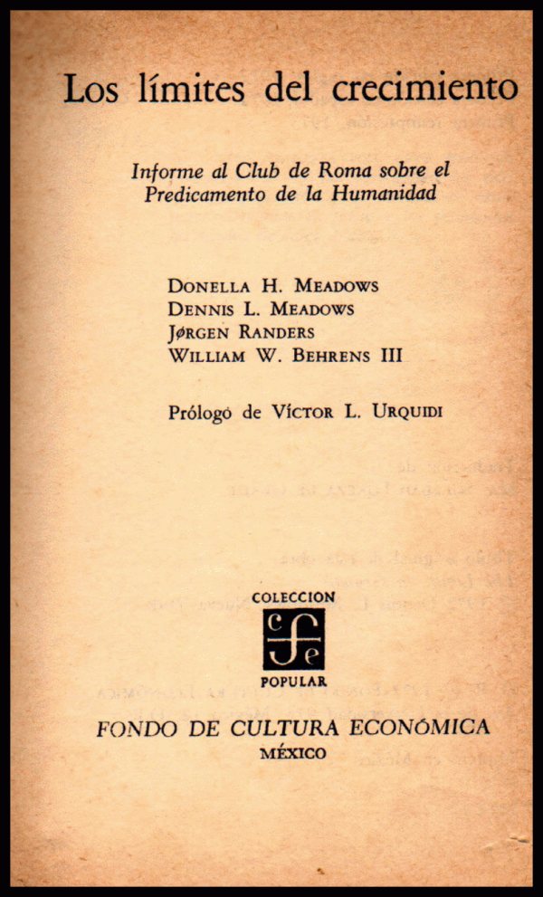 Academia dominicana de la historia catalog › Images for: Los límites del  crecimiento : informe al Club de Roma sobre el predicamento de la humanidad  /